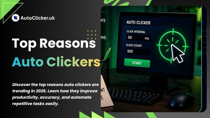 top reasons auto clickers